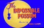 Watch The Impossible Possum (Short 1954) 0123movies