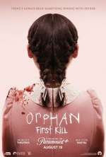 Watch Orphan: First Kill 0123movies