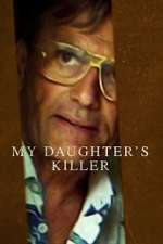 Watch My Daughter's Killer 0123movies