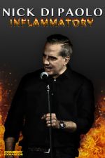 Watch Nick Di Paolo: Inflammatory 0123movies
