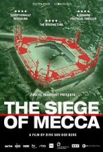 Watch The Siege of Mecca 0123movies