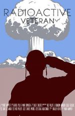 Watch Radioactive Veteran 0123movies