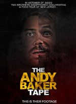 Watch The Andy Baker Tape 0123movies