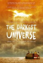 Watch The Darkest Universe 0123movies