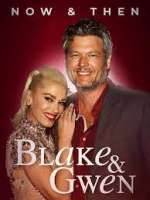 Watch Blake & Gwen: Now & Then 0123movies