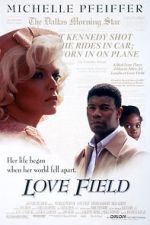Watch Love Field 0123movies