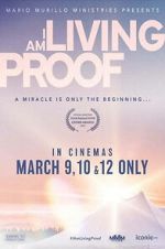 Watch I Am Living Proof 0123movies