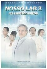 Watch Nosso Lar 2 0123movies