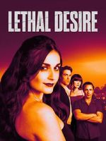 Watch Lethal Desire 0123movies