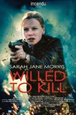 Watch Willed to Kill 0123movies