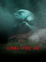Watch Come For Me 0123movies