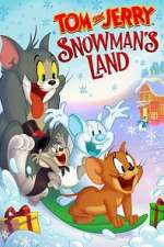 Watch Tom and Jerry: Snowman's Land 0123movies