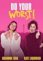 Watch Do Your Worst 0123movies