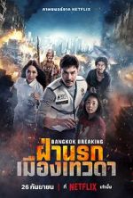 Watch Bangkok Breaking: Heaven and Hell 0123movies