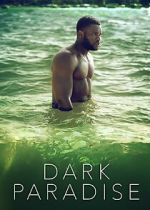 Watch Dark Paradise 0123movies
