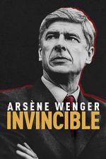 Watch Ars�ne Wenger: Invincible 0123movies