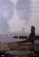 Watch Deeply 0123movies