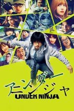 Watch Under Ninja 0123movies