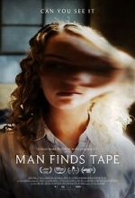 Watch Man Finds Tape 0123movies