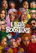 Watch I Love Boosters 0123movies