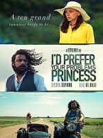Watch I\'d prefer your problems princess 0123movies