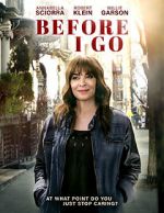 Watch Before I Go 0123movies