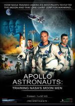 Watch Apollo Astronauts: Training NASA\'s Moon Men 0123movies