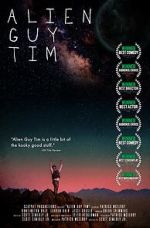 Watch Alien Guy Tim (Short 2020) 0123movies