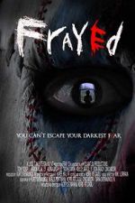Watch Frayed 0123movies