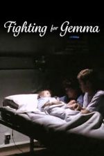 Watch Fighting for Gemma 0123movies