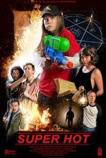 Watch Super Hot 0123movies