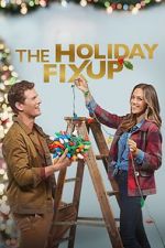 Watch The Holiday Fix Up 0123movies