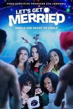 Watch Let's Get Merried 0123movies