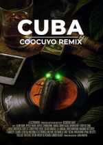 Watch CUBA COOCUYO REMIX 0123movies