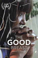 Watch The Good Breast 0123movies
