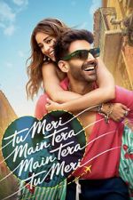 Watch Tu Meri Main Tera Main Tera Tu Meri 0123movies