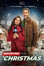 Watch Reporting for Christmas 0123movies