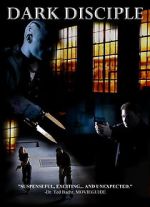 Watch Dark Disciple 0123movies
