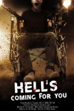 Watch Hell\'s Coming for You 0123movies