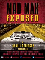 Watch Mad Max Exposed 0123movies