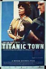 Watch Titanic Town 0123movies