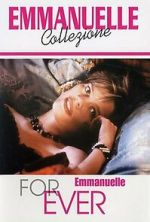 Watch Emmanuelle Forever 0123movies