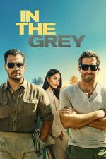 Watch In the Grey 0123movies