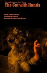 Watch The Cat with Hands (Short 2001) 0123movies