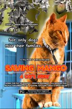 Watch Saving Mango - A Cat\'s Story 0123movies