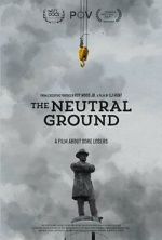Watch The Neutral Ground 0123movies