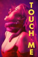 Watch Touch Me 0123movies