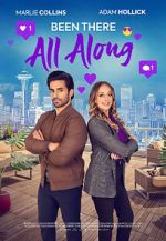 Watch Been There All Along 0123movies