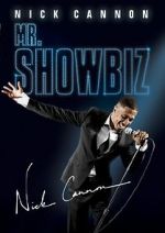 Watch Nick Cannon: Mr. Show Biz 0123movies