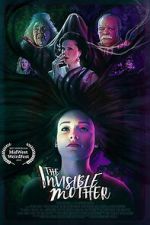 Watch The Invisible Mother 0123movies